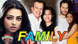 Radhika Apte Family pic